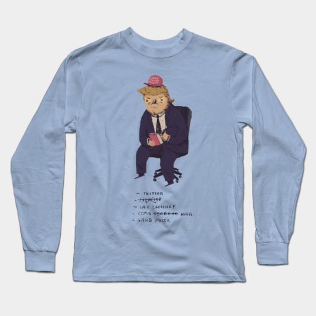 trump to-do list Long Sleeve T-Shirt by Louisros